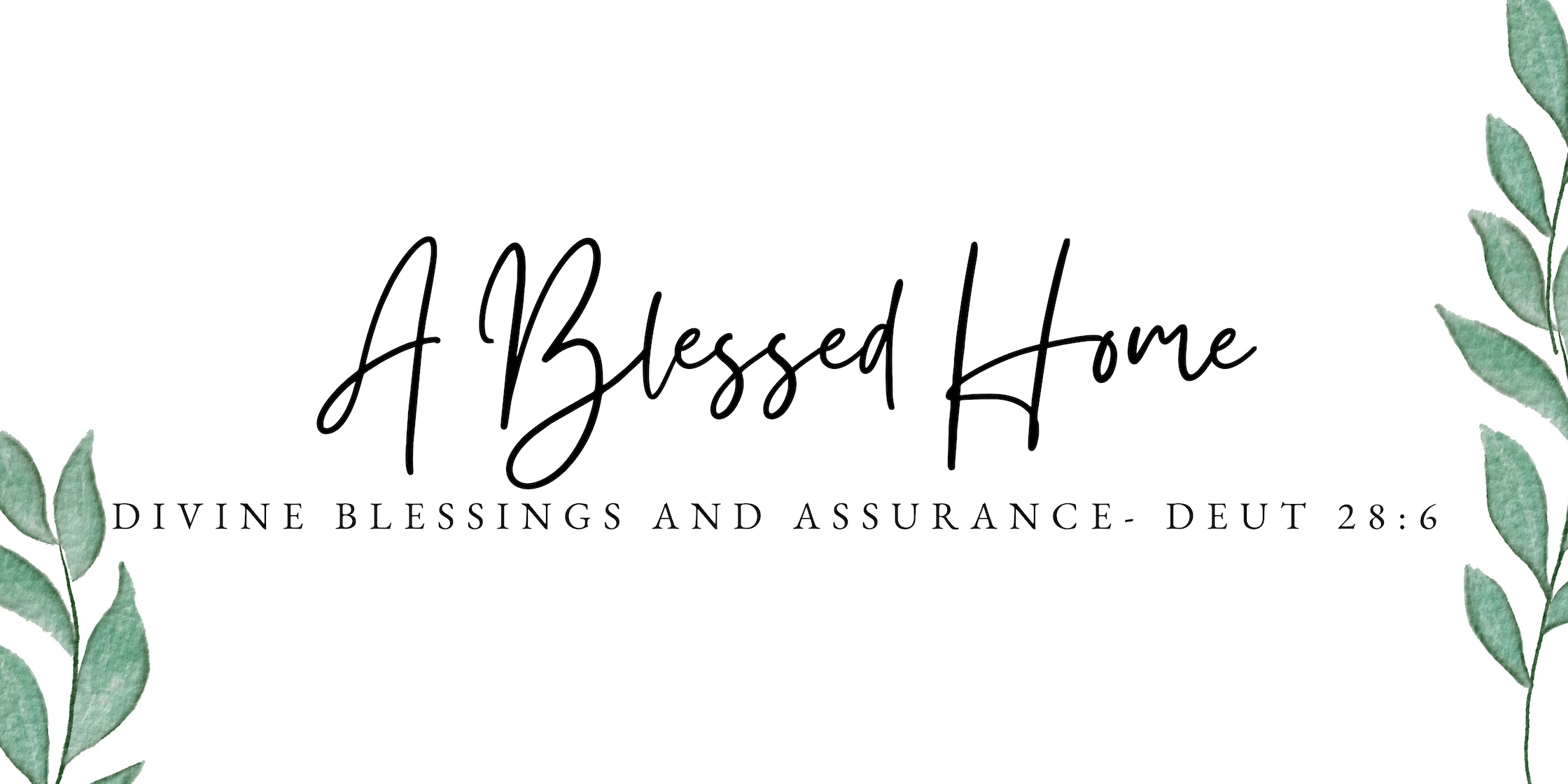 Divine Blessings and Assurance